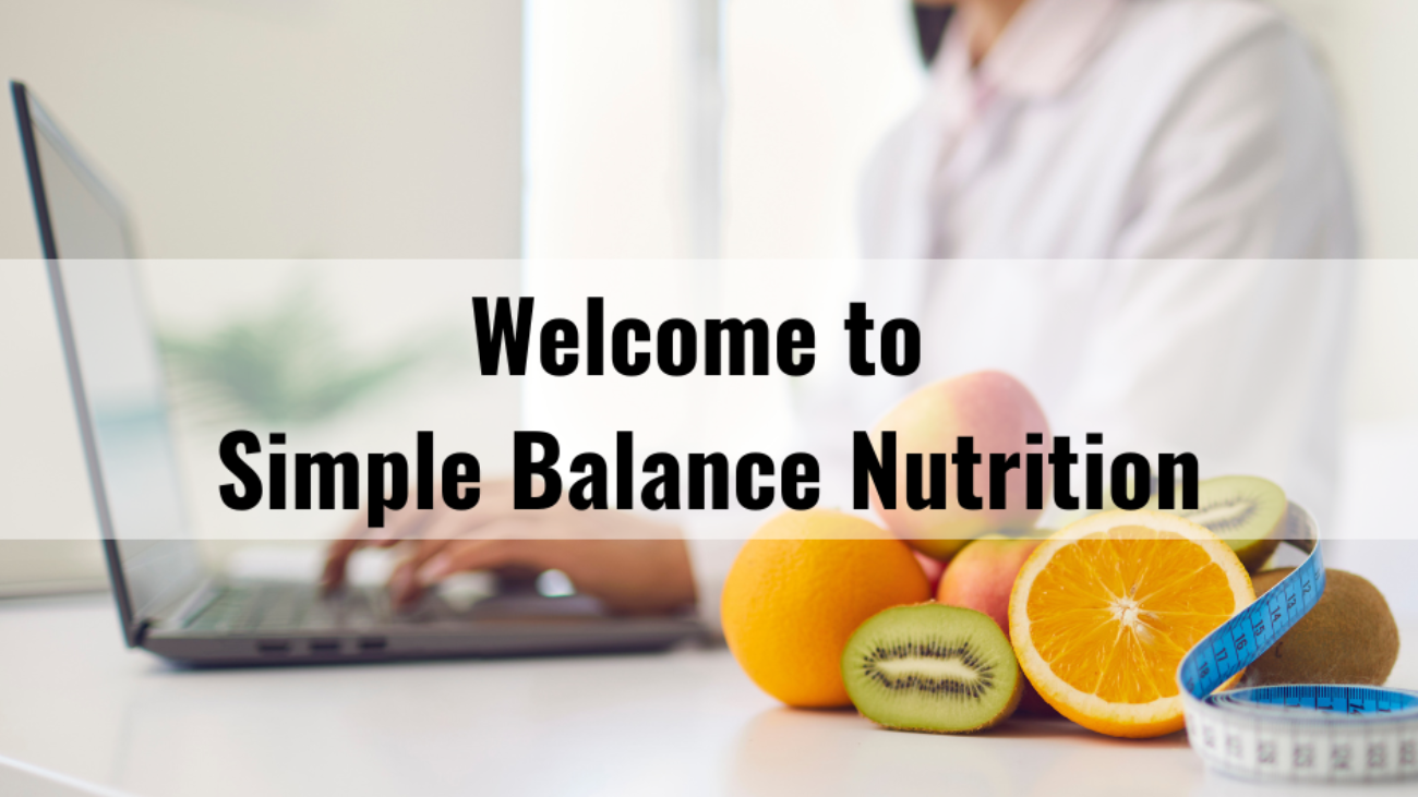 Welcome to Simple Balance Nutrition