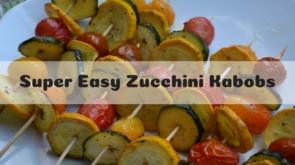 Super Easy Zucchini Kabobs