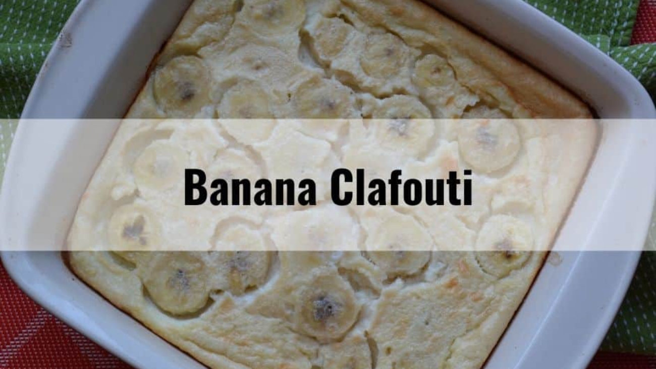Banana Clafouti