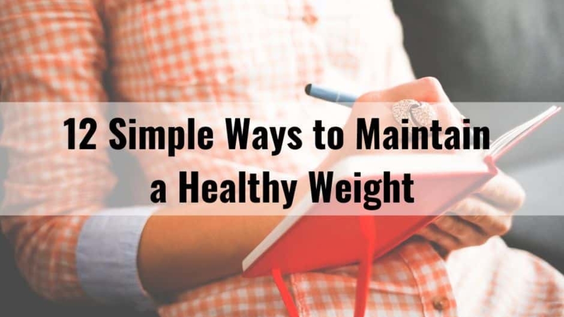 12-simple-ways-to-maintain-a-healthy-weight-photo