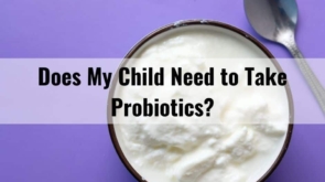 does-my-child-need-to-take-probiotic-photo