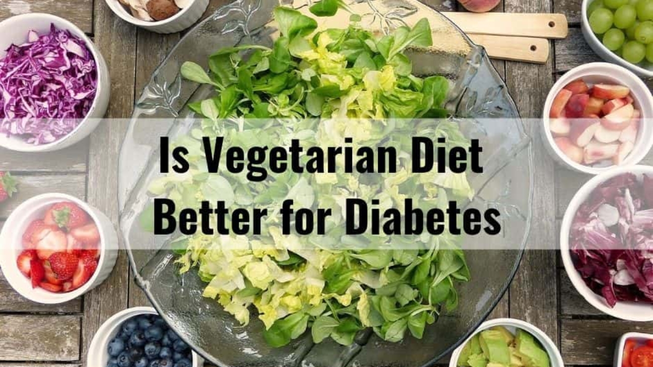 is-vegetarian-diet-better-for-diabetes-photo