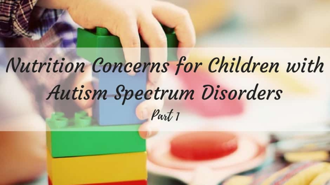 nutrition-concerns-for-children-with-autism-spectrum-disorders-photo